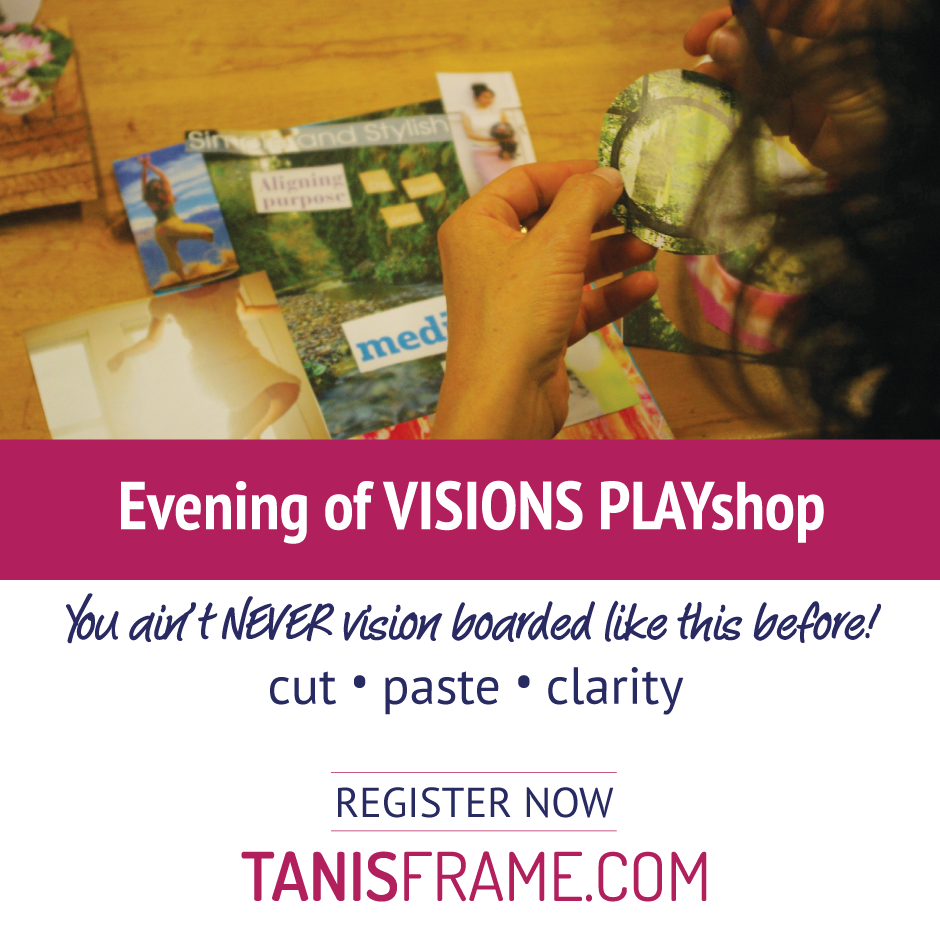 Evening of Visions Playshop with Tanis Frame