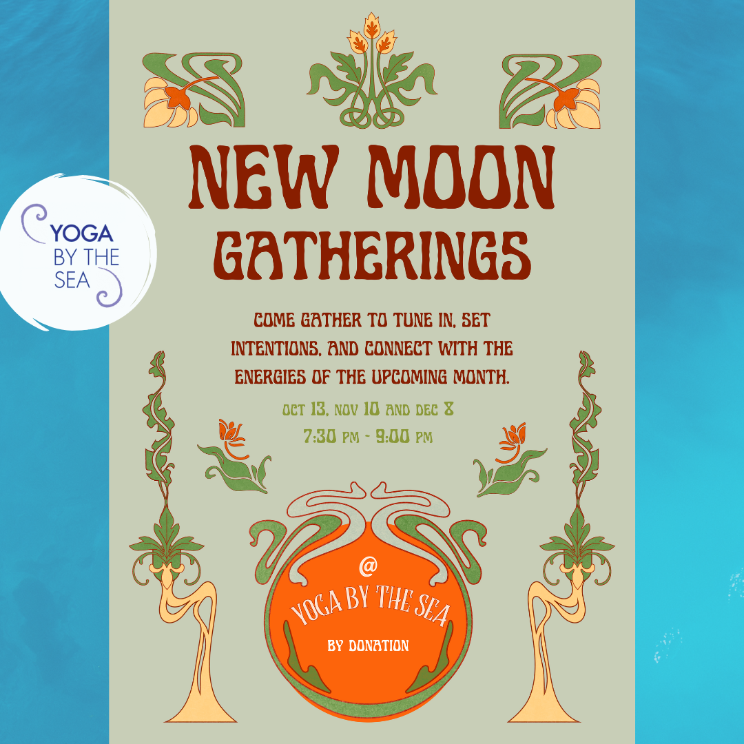 New Moon Gathering — Yoga By The Sea